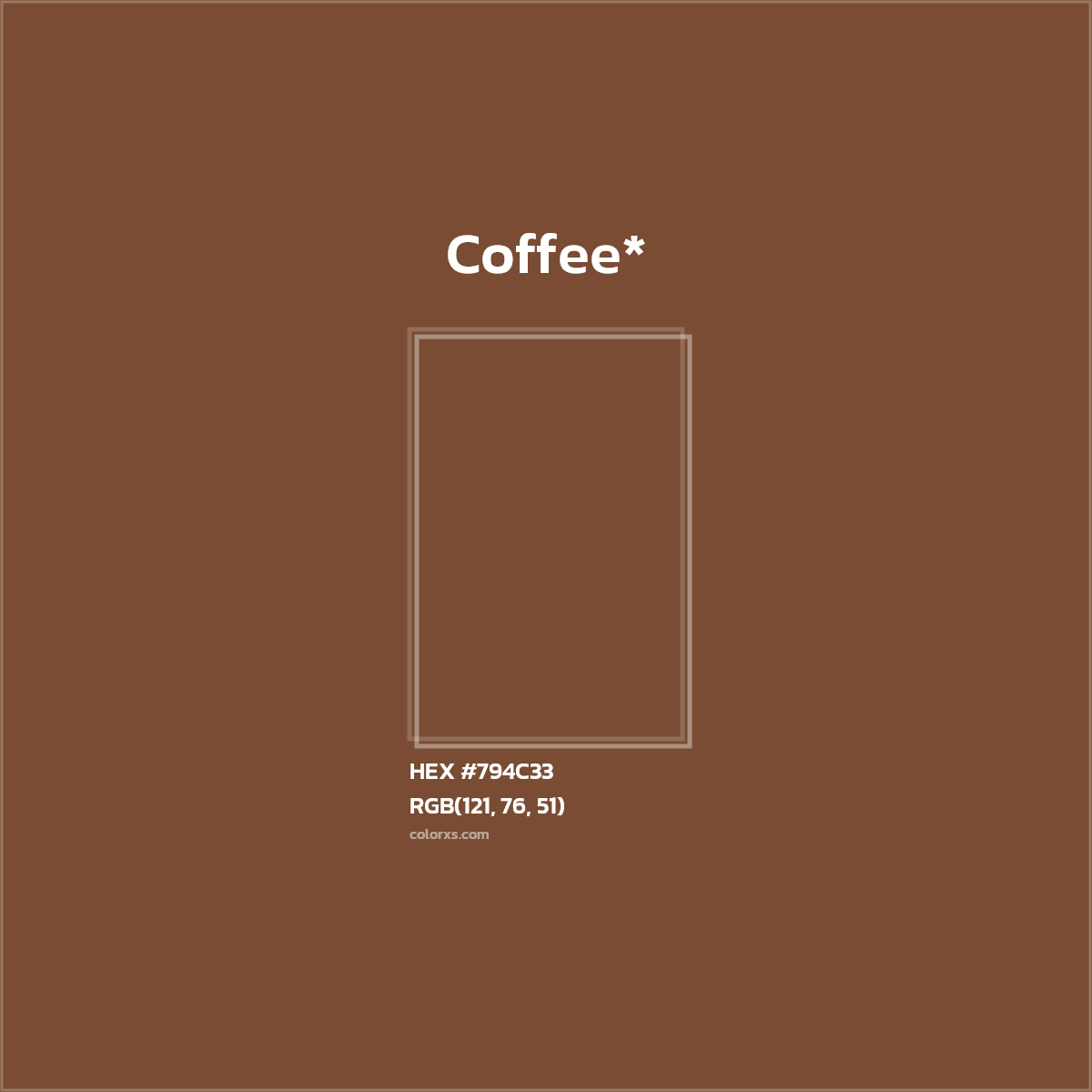 HEX #794C33 Color Name, Color Code, Palettes, Similar Paints, Images