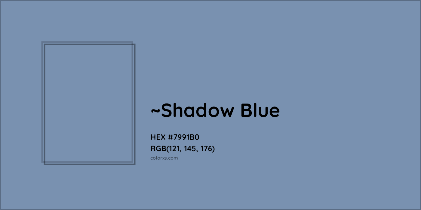 HEX #7991B0 Color Name, Color Code, Palettes, Similar Paints, Images