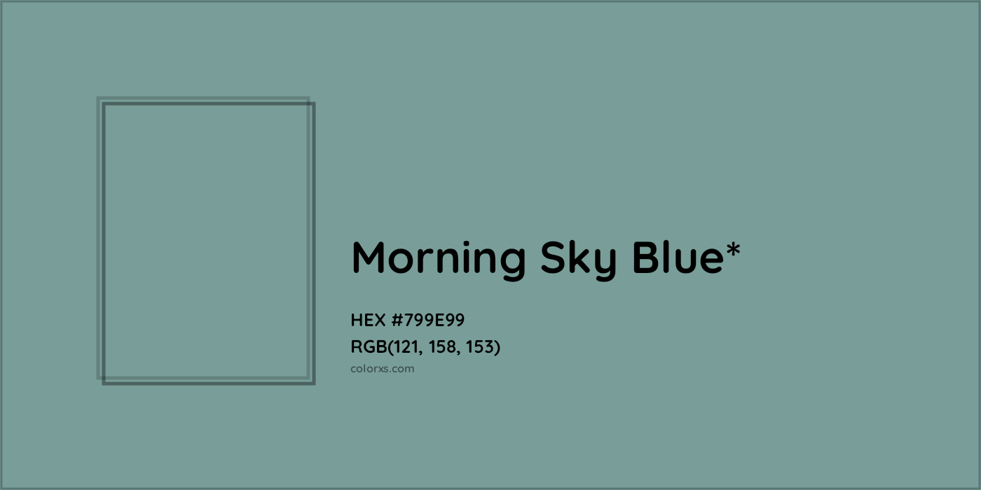 HEX #799E99 Color Name, Color Code, Palettes, Similar Paints, Images