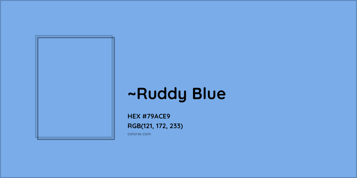 HEX #79ACE9 Color Name, Color Code, Palettes, Similar Paints, Images