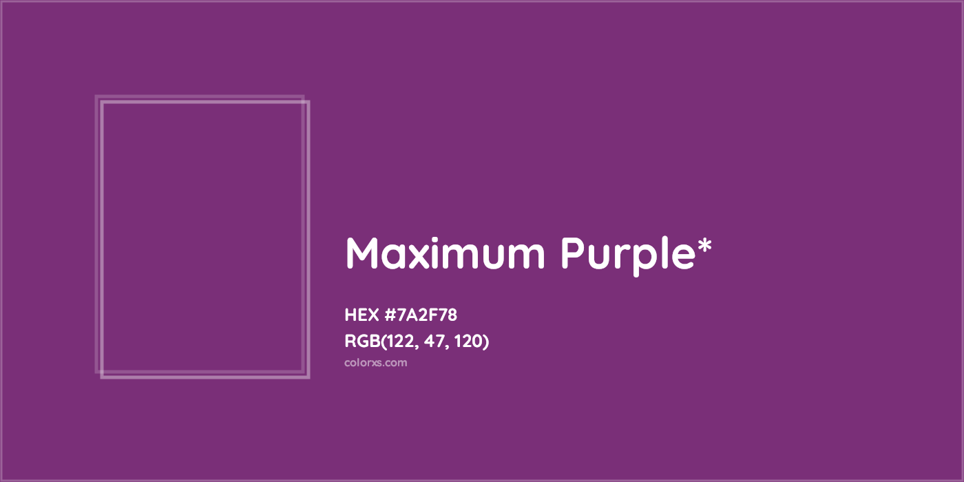 HEX #7A2F78 Color Name, Color Code, Palettes, Similar Paints, Images