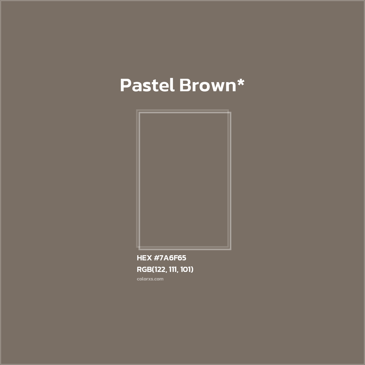 HEX #7A6F65 Color Name, Color Code, Palettes, Similar Paints, Images