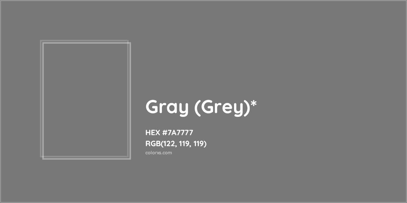 HEX #7A7777 Color Name, Color Code, Palettes, Similar Paints, Images