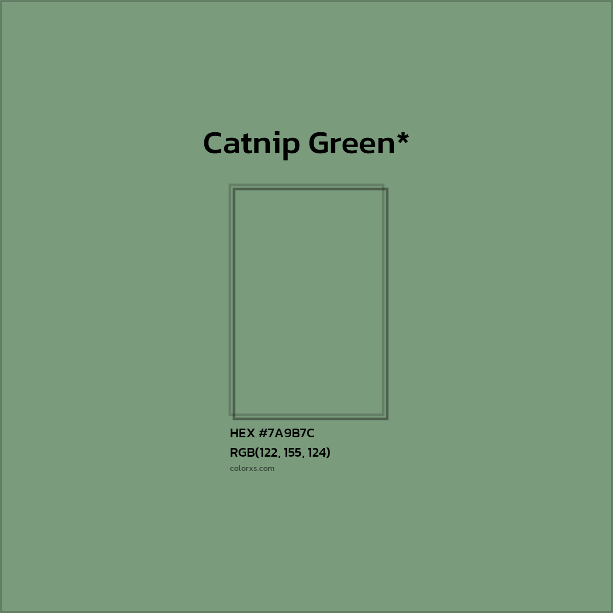 HEX #7A9B7C Color Name, Color Code, Palettes, Similar Paints, Images