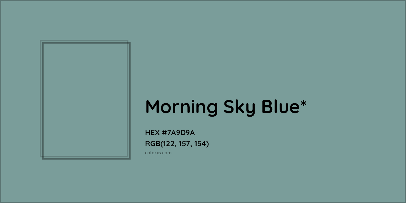 HEX #7A9D9A Color Name, Color Code, Palettes, Similar Paints, Images