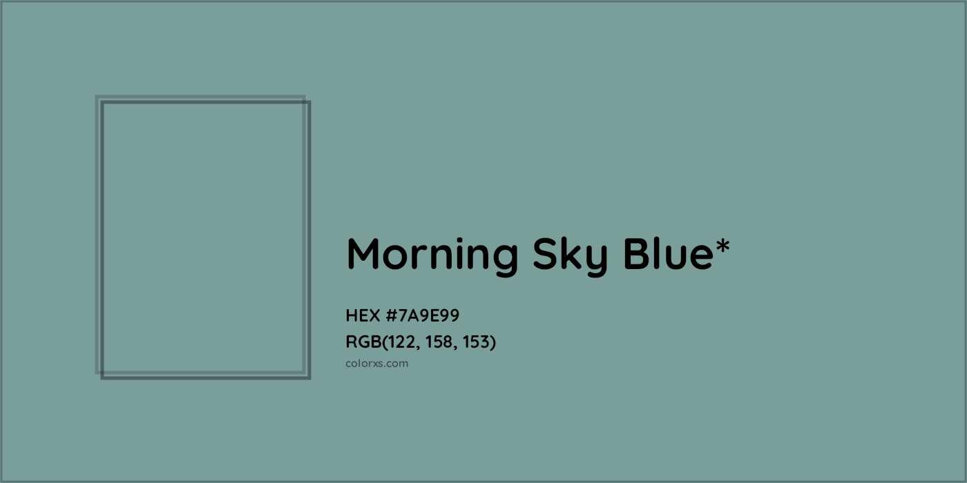 HEX #7A9E99 Color Name, Color Code, Palettes, Similar Paints, Images