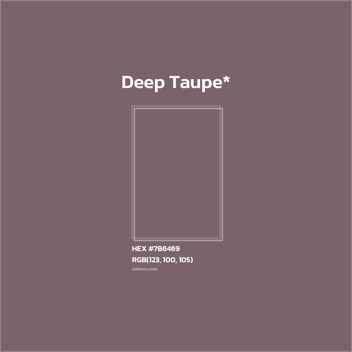 HEX #7B6469 Color Name, Color Code, Palettes, Similar Paints, Images