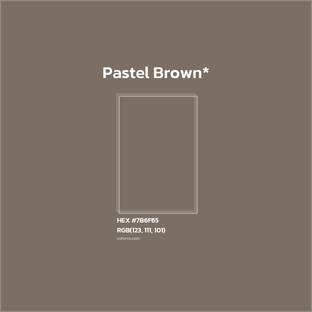 HEX #7B6F65 Color Name, Color Code, Palettes, Similar Paints, Images