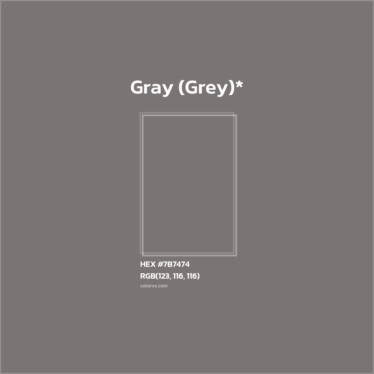 HEX #7B7474 Color Name, Color Code, Palettes, Similar Paints, Images