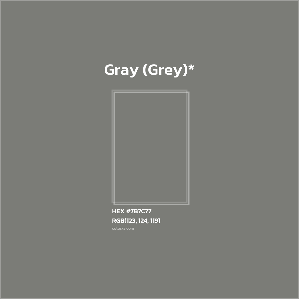 HEX #7B7C77 Color Name, Color Code, Palettes, Similar Paints, Images