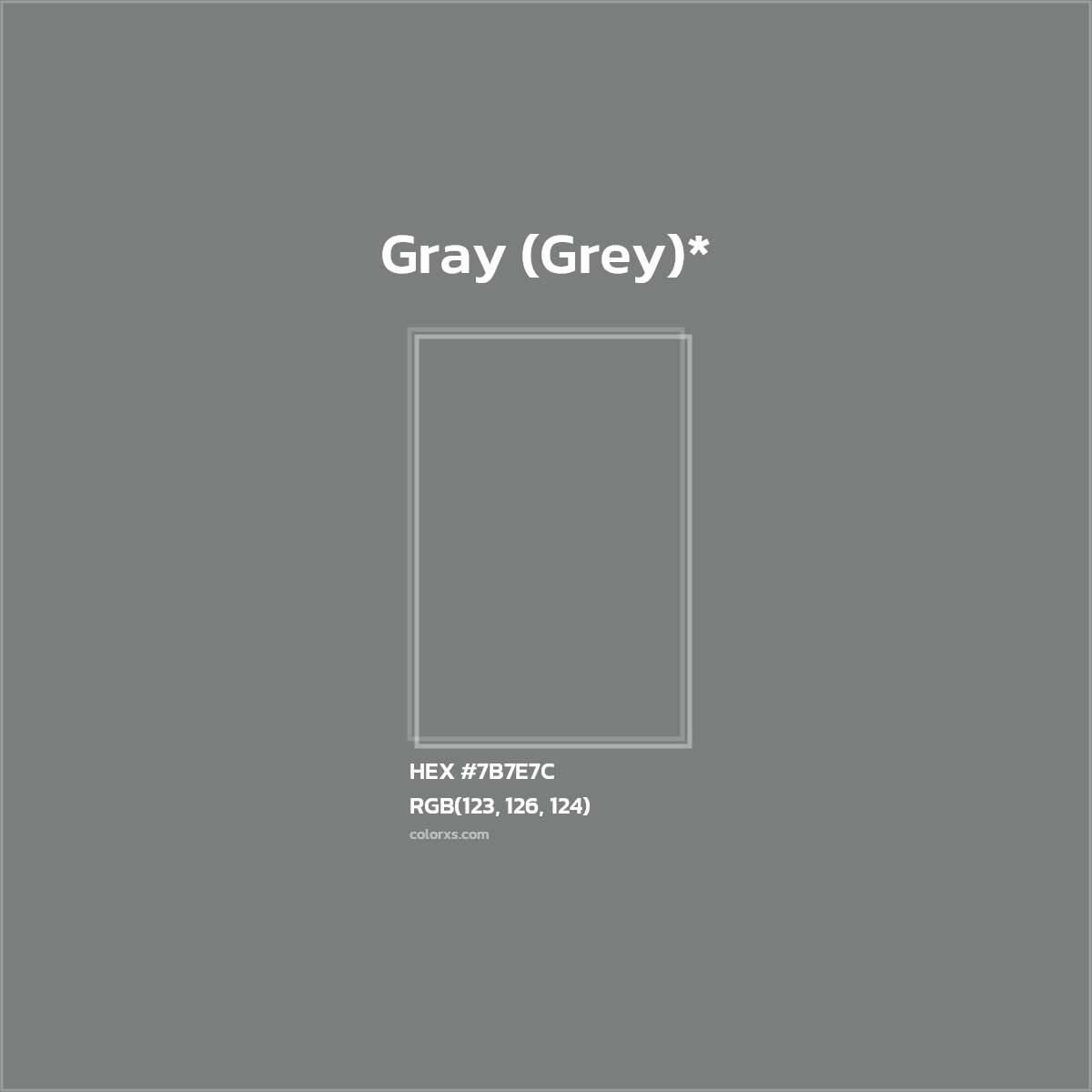 HEX #7B7E7C Color Name, Color Code, Palettes, Similar Paints, Images