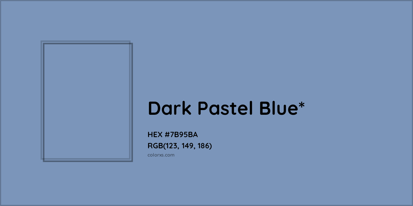 HEX #7B95BA Color Name, Color Code, Palettes, Similar Paints, Images