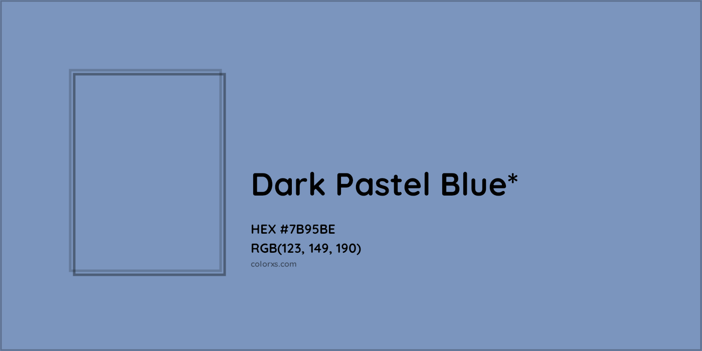 HEX #7B95BE Color Name, Color Code, Palettes, Similar Paints, Images
