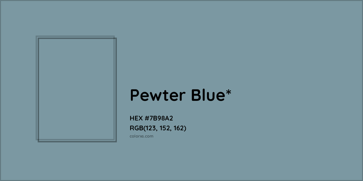 HEX #7B98A2 Color Name, Color Code, Palettes, Similar Paints, Images