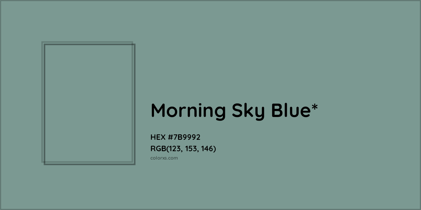 HEX #7B9992 Color Name, Color Code, Palettes, Similar Paints, Images