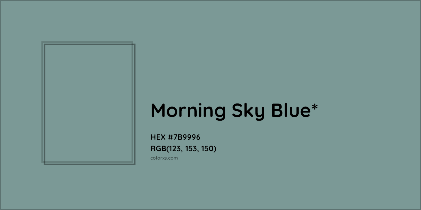 HEX #7B9996 Color Name, Color Code, Palettes, Similar Paints, Images