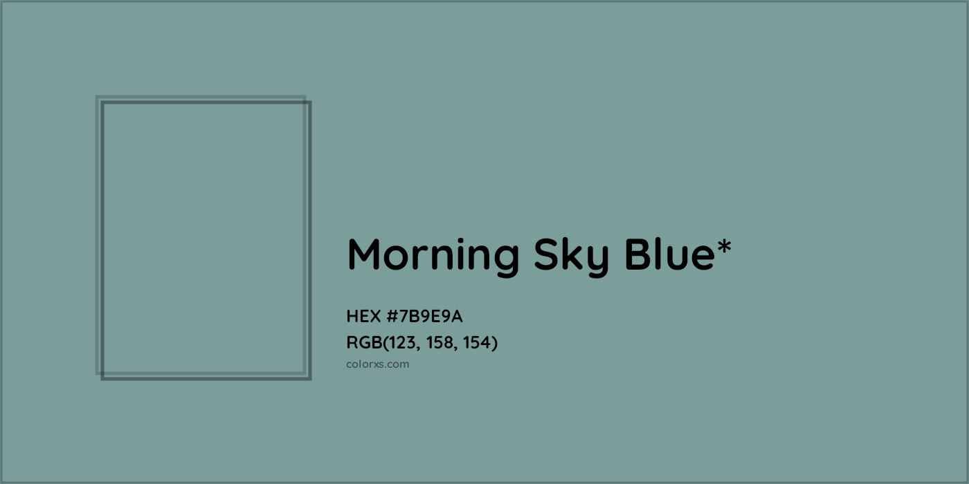 HEX #7B9E9A Color Name, Color Code, Palettes, Similar Paints, Images