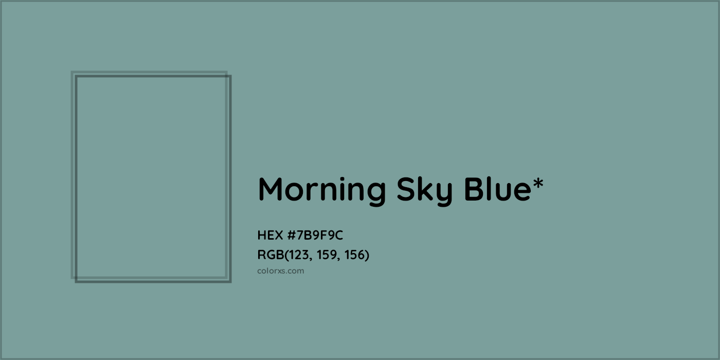 HEX #7B9F9C Color Name, Color Code, Palettes, Similar Paints, Images