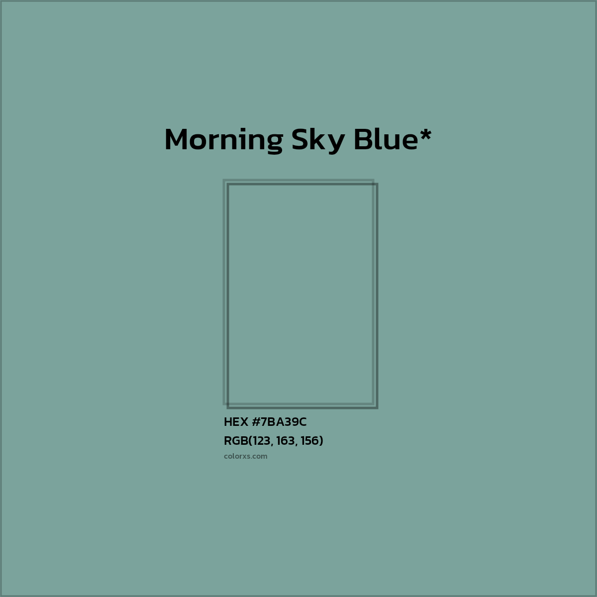 HEX #7BA39C Color Name, Color Code, Palettes, Similar Paints, Images