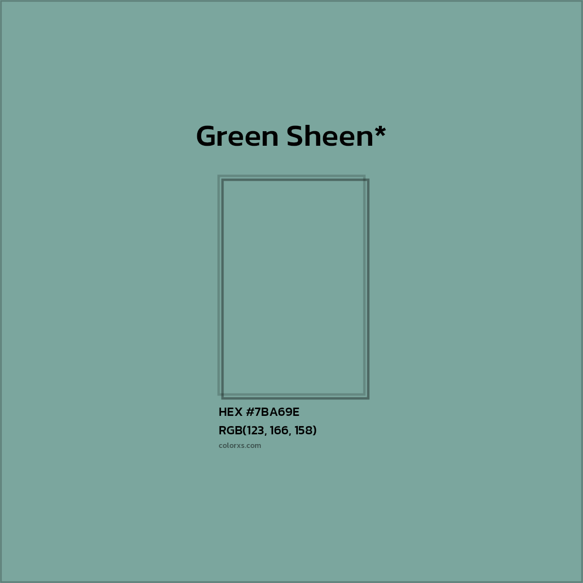 HEX #7BA69E Color Name, Color Code, Palettes, Similar Paints, Images