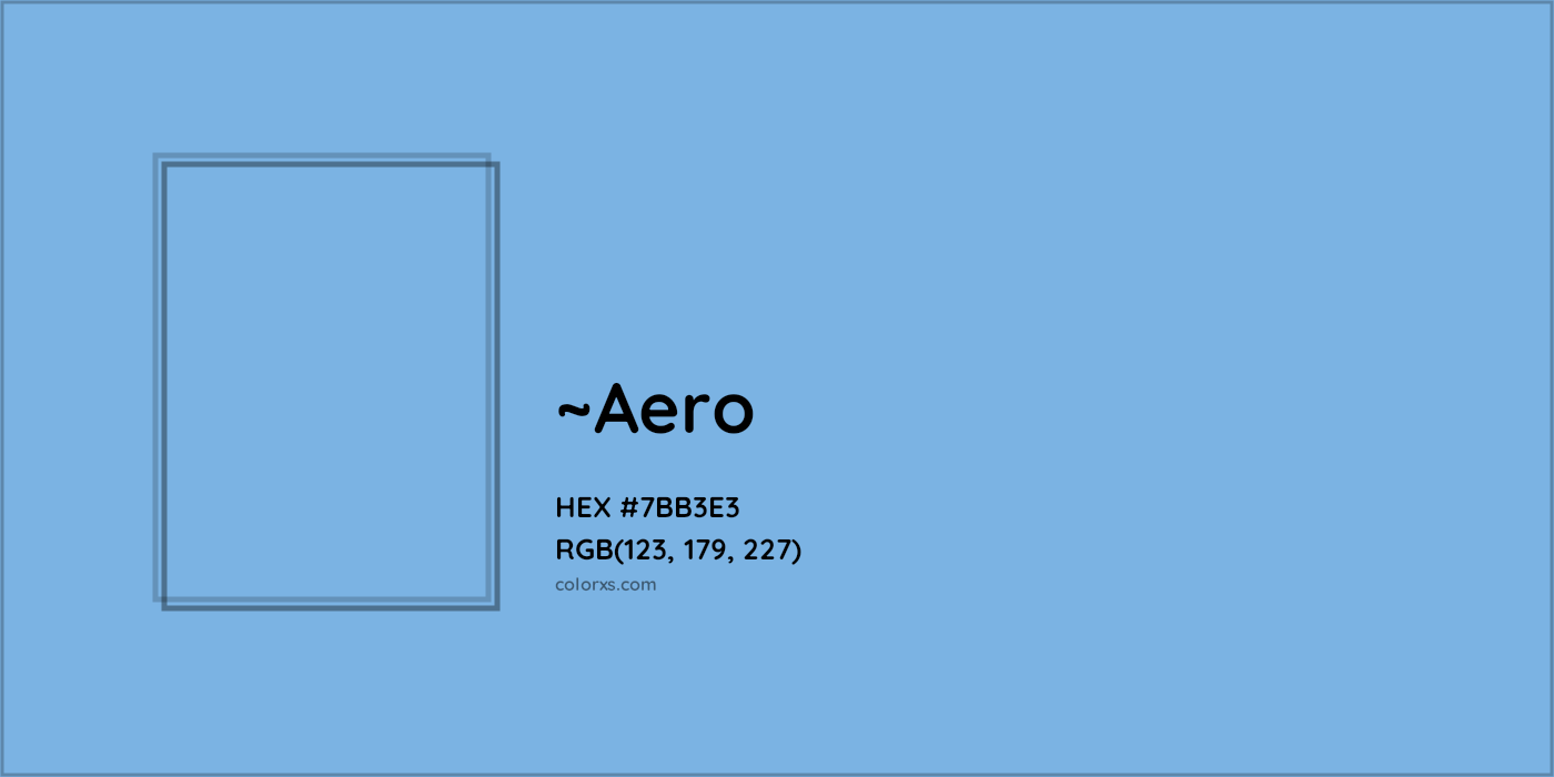 HEX #7BB3E3 Color Name, Color Code, Palettes, Similar Paints, Images