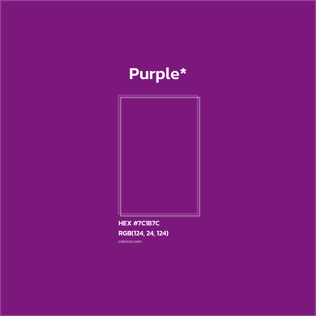 HEX #7C187C Color Name, Color Code, Palettes, Similar Paints, Images