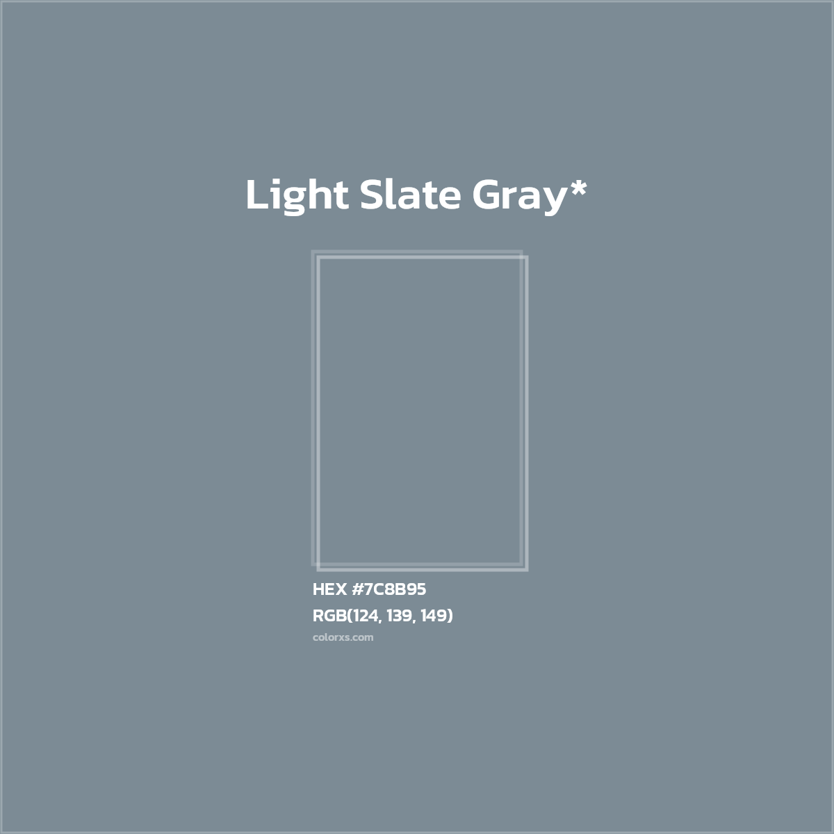 HEX #7C8B95 Color Name, Color Code, Palettes, Similar Paints, Images
