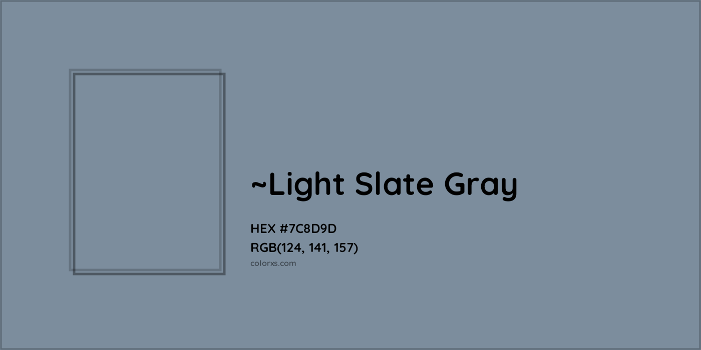 HEX #7C8D9D Color Name, Color Code, Palettes, Similar Paints, Images