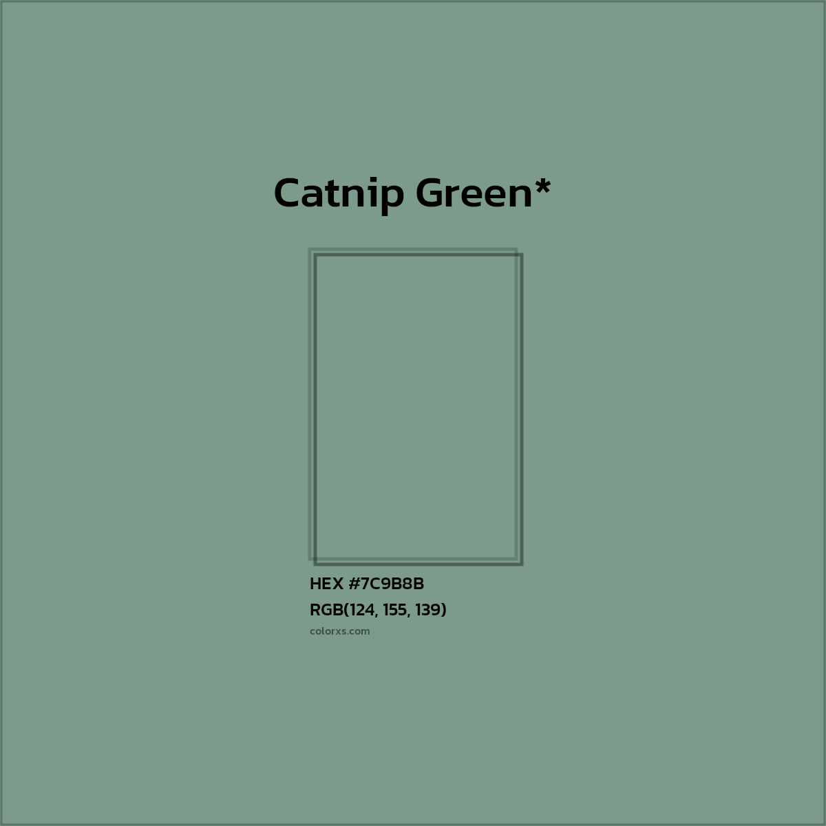 HEX #7C9B8B Color Name, Color Code, Palettes, Similar Paints, Images