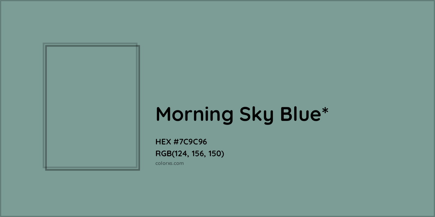 HEX #7C9C96 Color Name, Color Code, Palettes, Similar Paints, Images