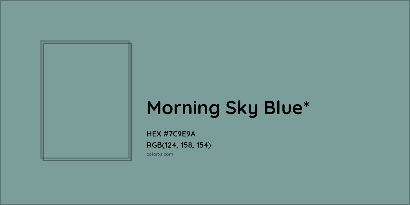 HEX #7C9E9A Color Name, Color Code, Palettes, Similar Paints, Images