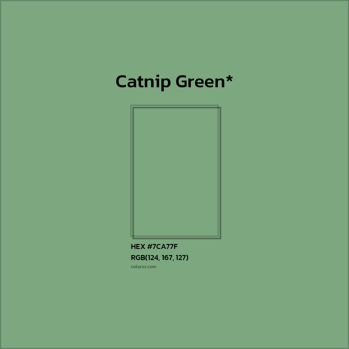 HEX #7CA77F Color Name, Color Code, Palettes, Similar Paints, Images