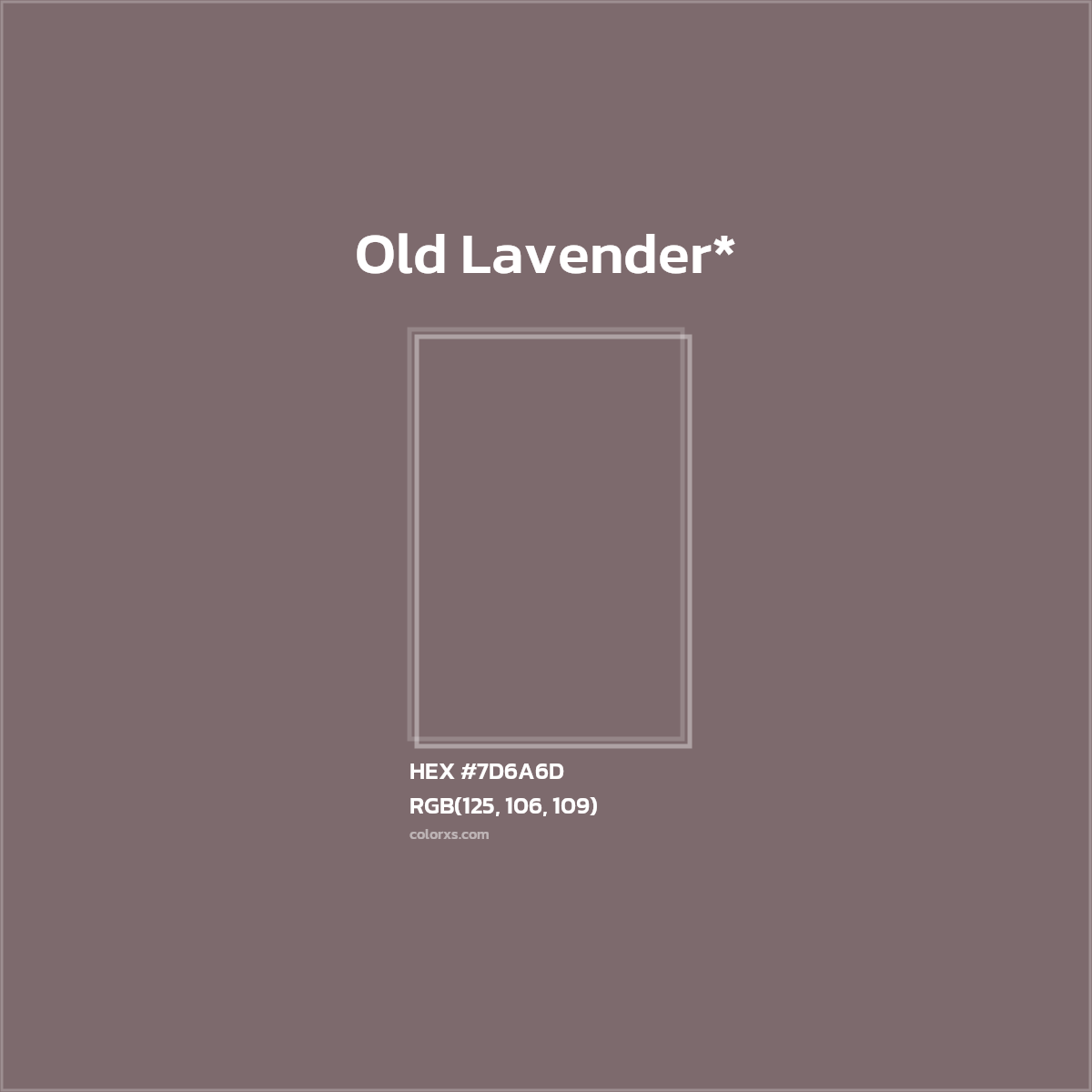 HEX #7D6A6D Color Name, Color Code, Palettes, Similar Paints, Images