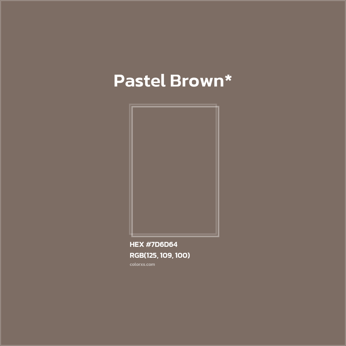 HEX #7D6D64 Color Name, Color Code, Palettes, Similar Paints, Images