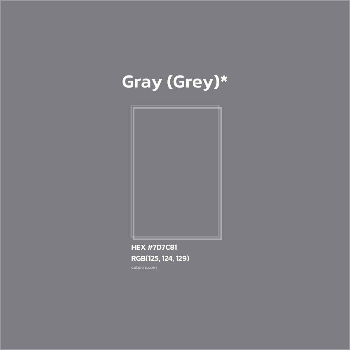 HEX #7D7C81 Color Name, Color Code, Palettes, Similar Paints, Images