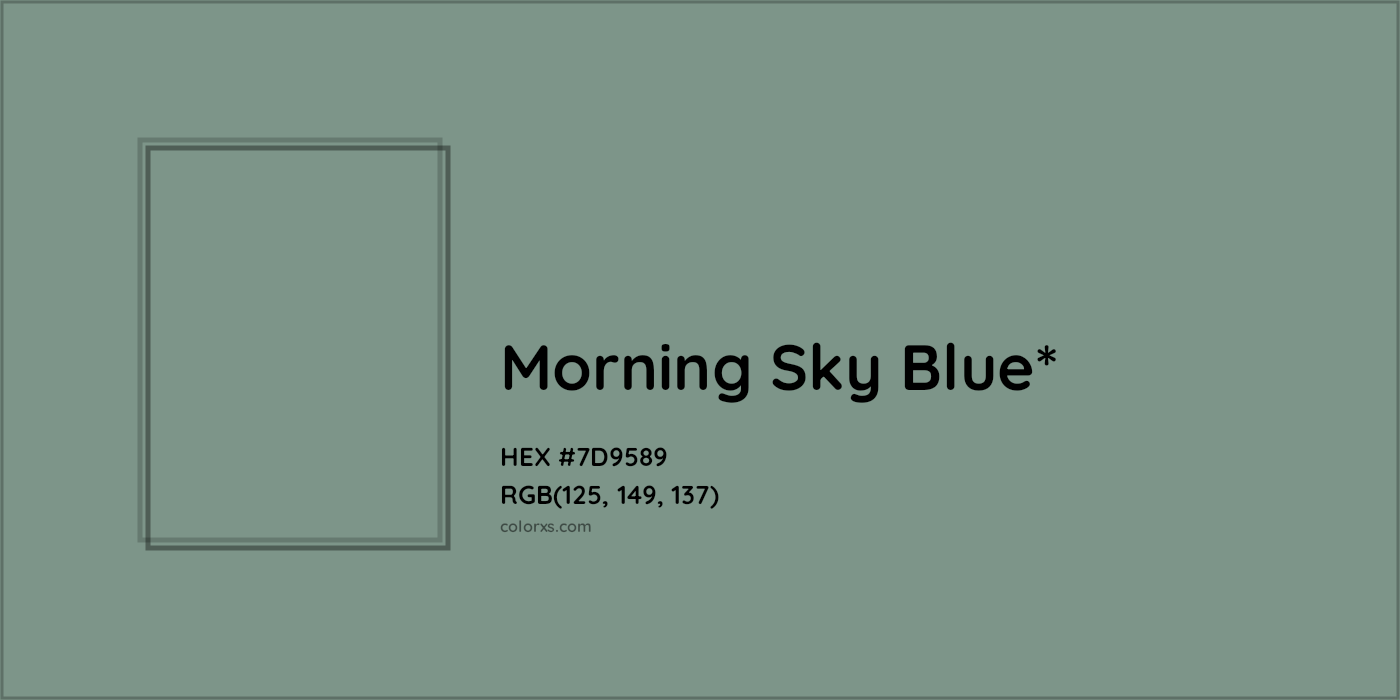 HEX #7D9589 Color Name, Color Code, Palettes, Similar Paints, Images