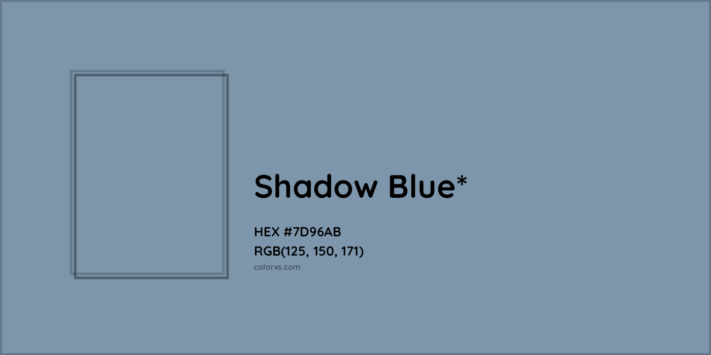 HEX #7D96AB Color Name, Color Code, Palettes, Similar Paints, Images