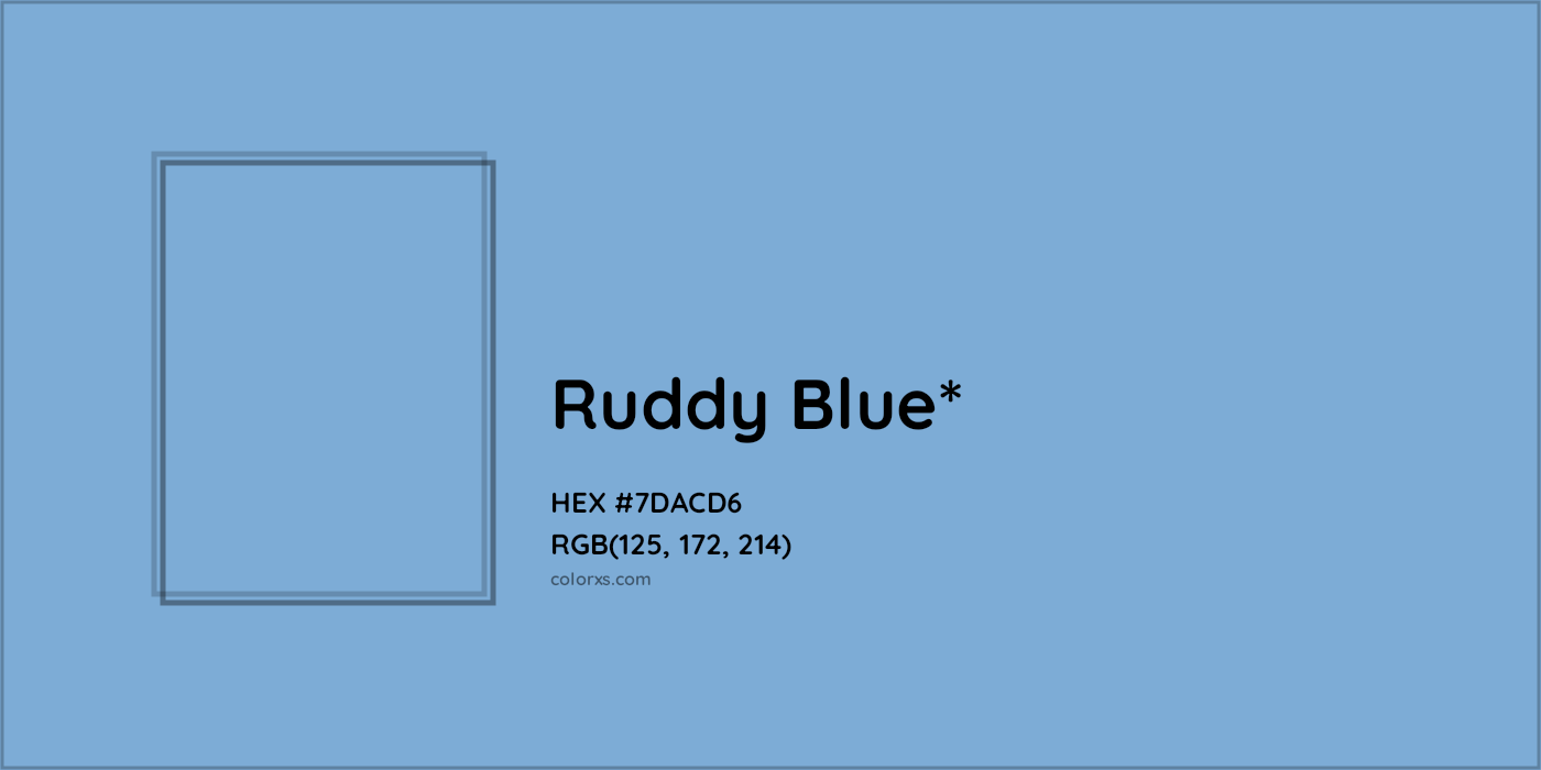 HEX #7DACD6 Color Name, Color Code, Palettes, Similar Paints, Images