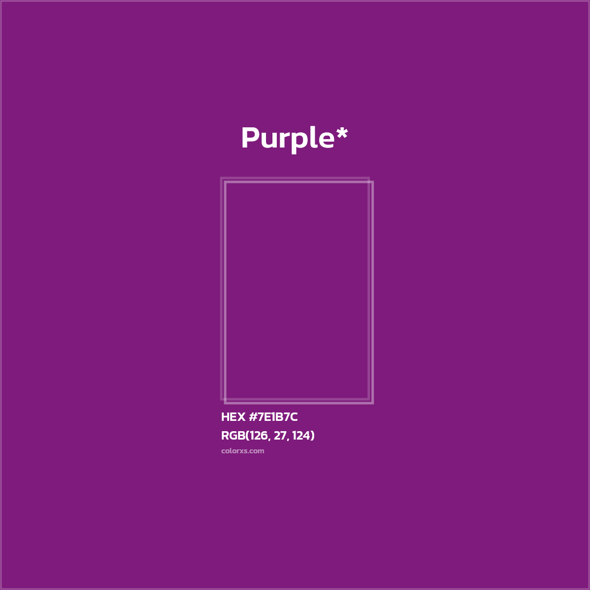 HEX #7E1B7C Color Name, Color Code, Palettes, Similar Paints, Images