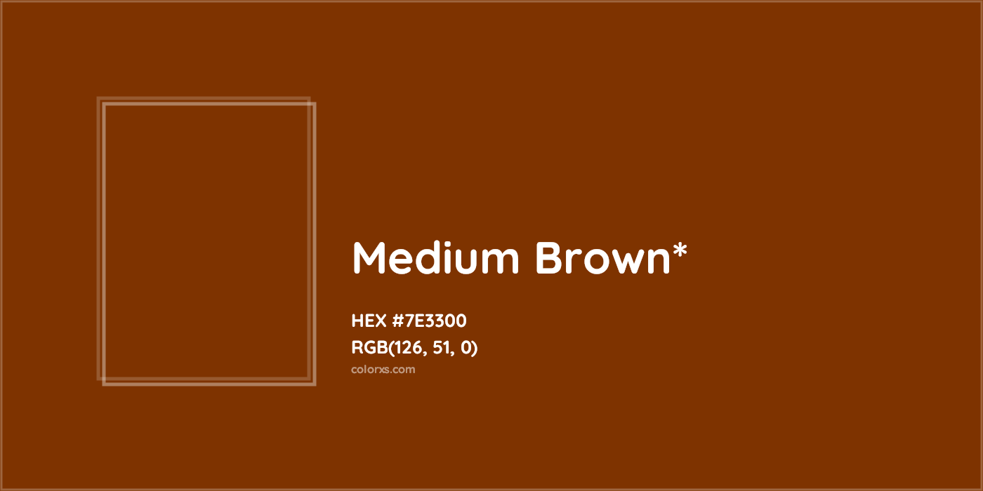 HEX #7E3300 Color Name, Color Code, Palettes, Similar Paints, Images