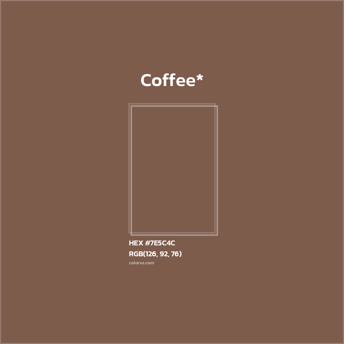 HEX #7E5C4C Color Name, Color Code, Palettes, Similar Paints, Images