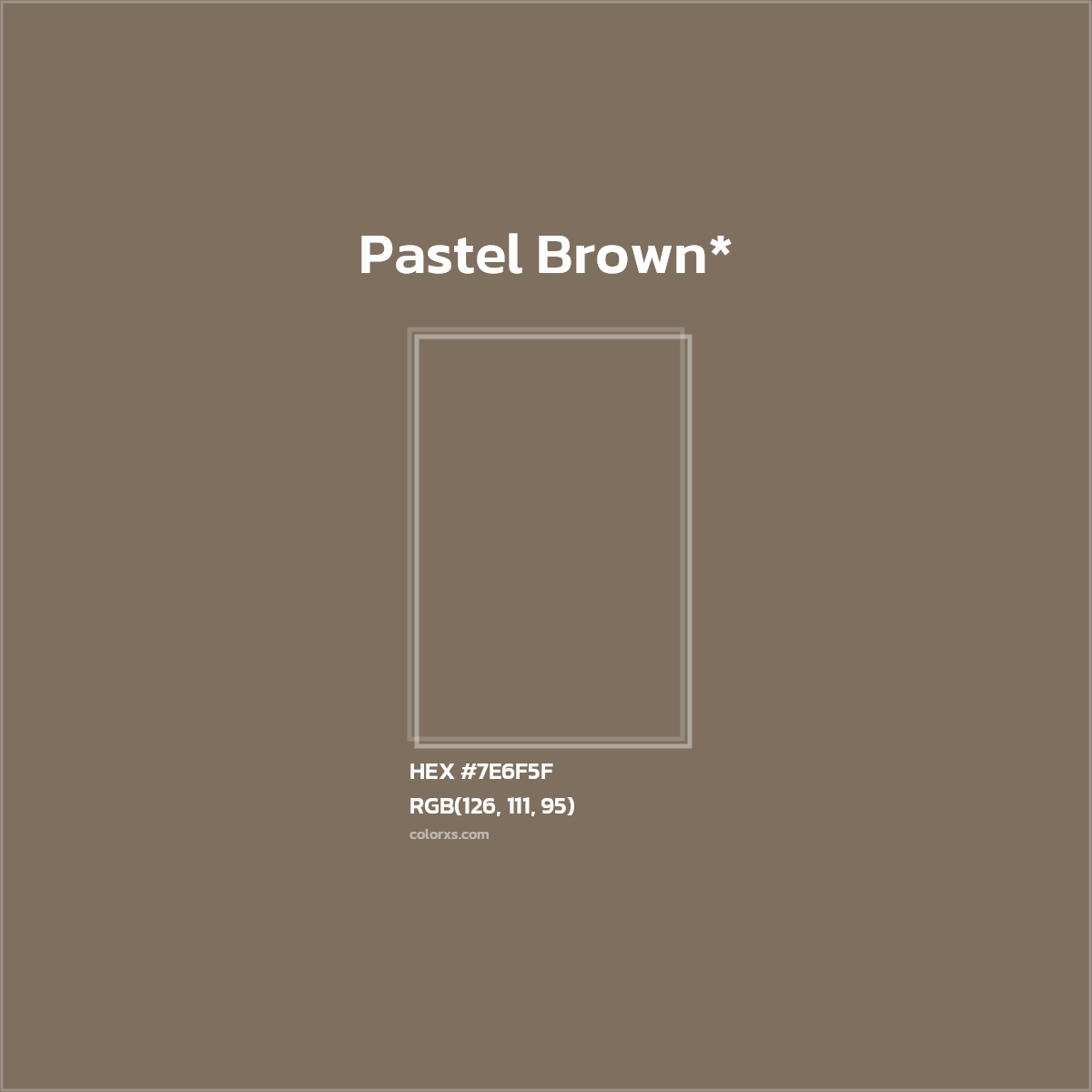 HEX #7E6F5F Color Name, Color Code, Palettes, Similar Paints, Images