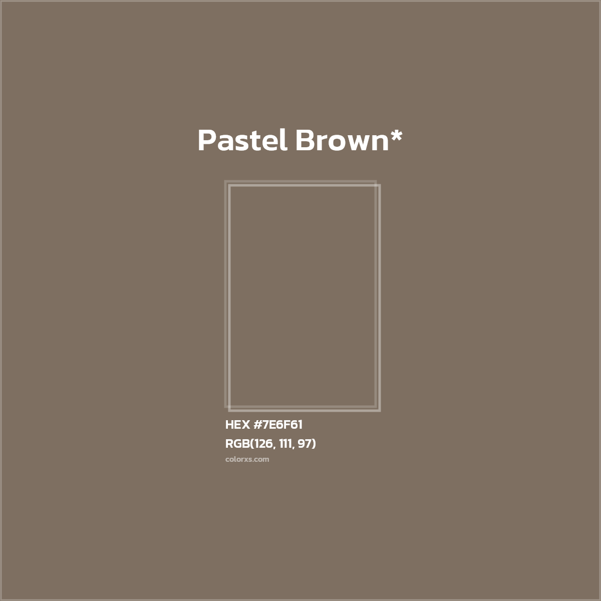 HEX #7E6F61 Color Name, Color Code, Palettes, Similar Paints, Images