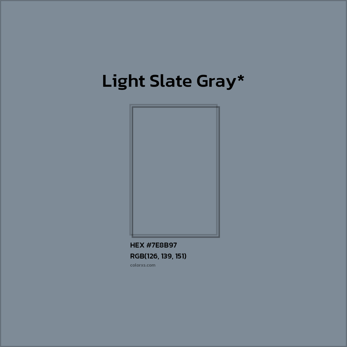 #7E8B97 hex color. RGB, RYB, CMYK, HSL, HSV codes and color conversions. Matching color names, palettes, paints.