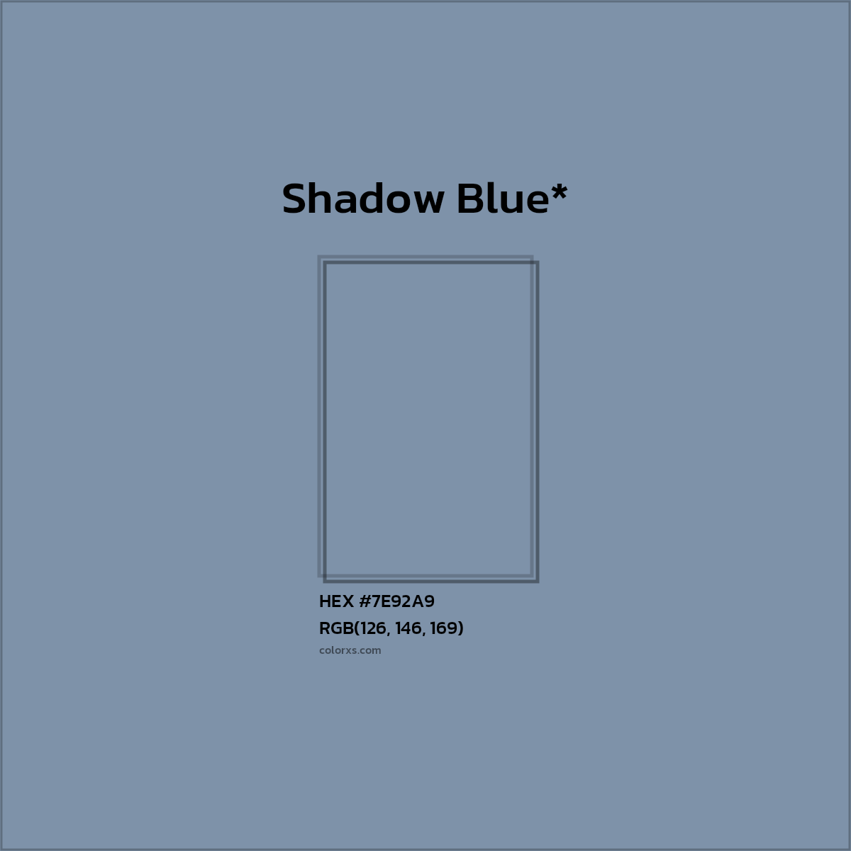 HEX #7E92A9 Color Name, Color Code, Palettes, Similar Paints, Images