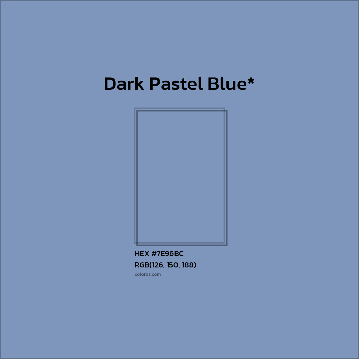 HEX #7E96BC Color Name, Color Code, Palettes, Similar Paints, Images