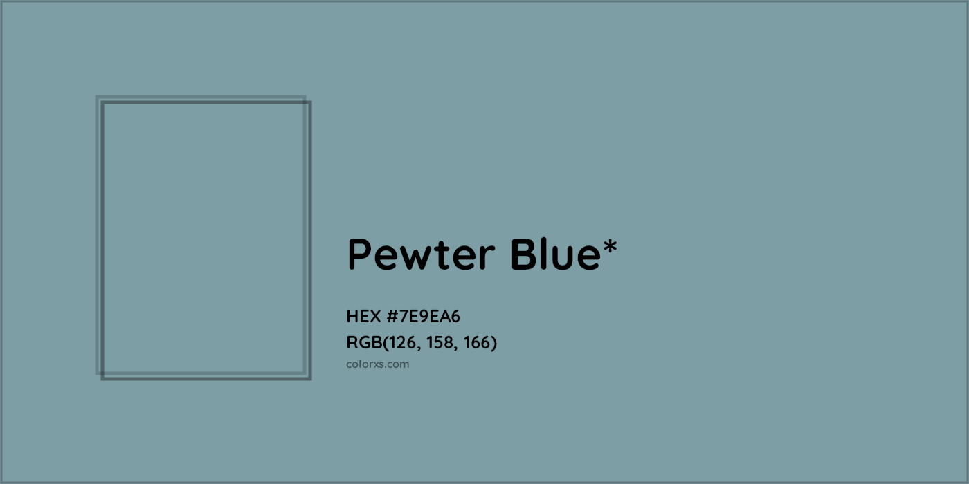 HEX #7E9EA6 Color Name, Color Code, Palettes, Similar Paints, Images