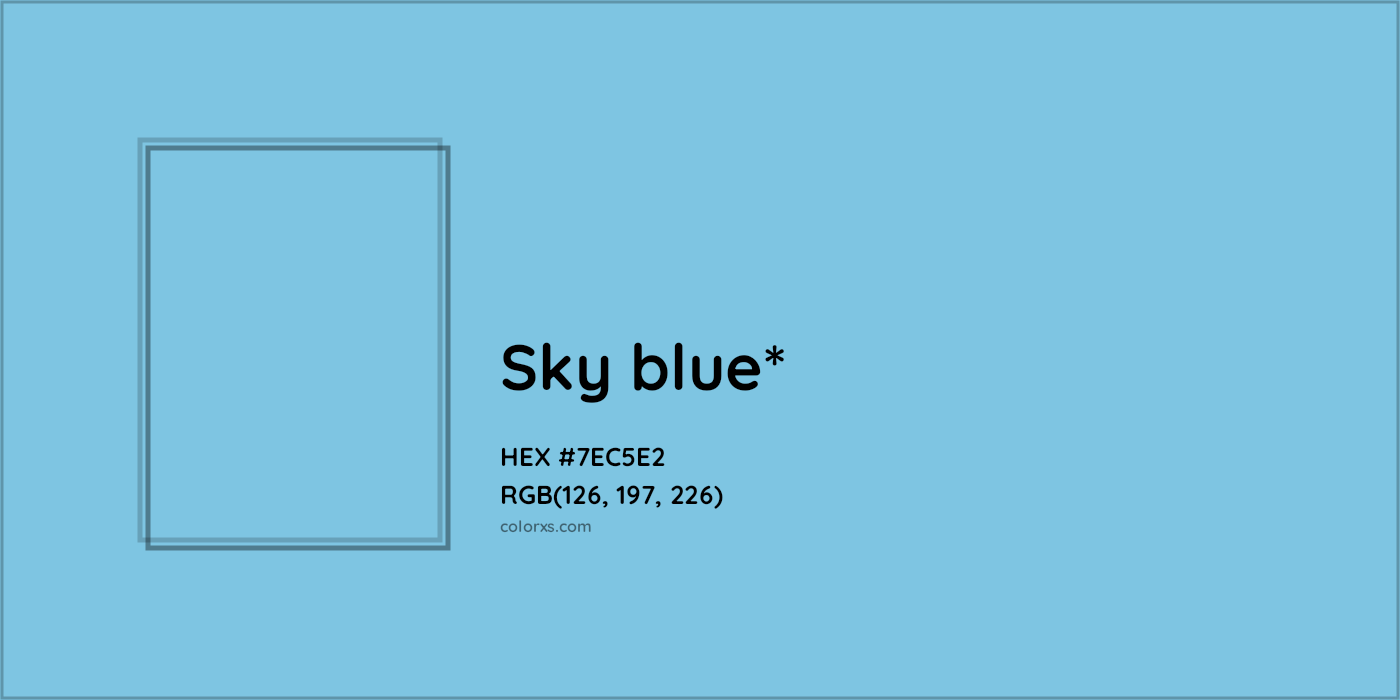 HEX #7EC5E2 Color Name, Color Code, Palettes, Similar Paints, Images