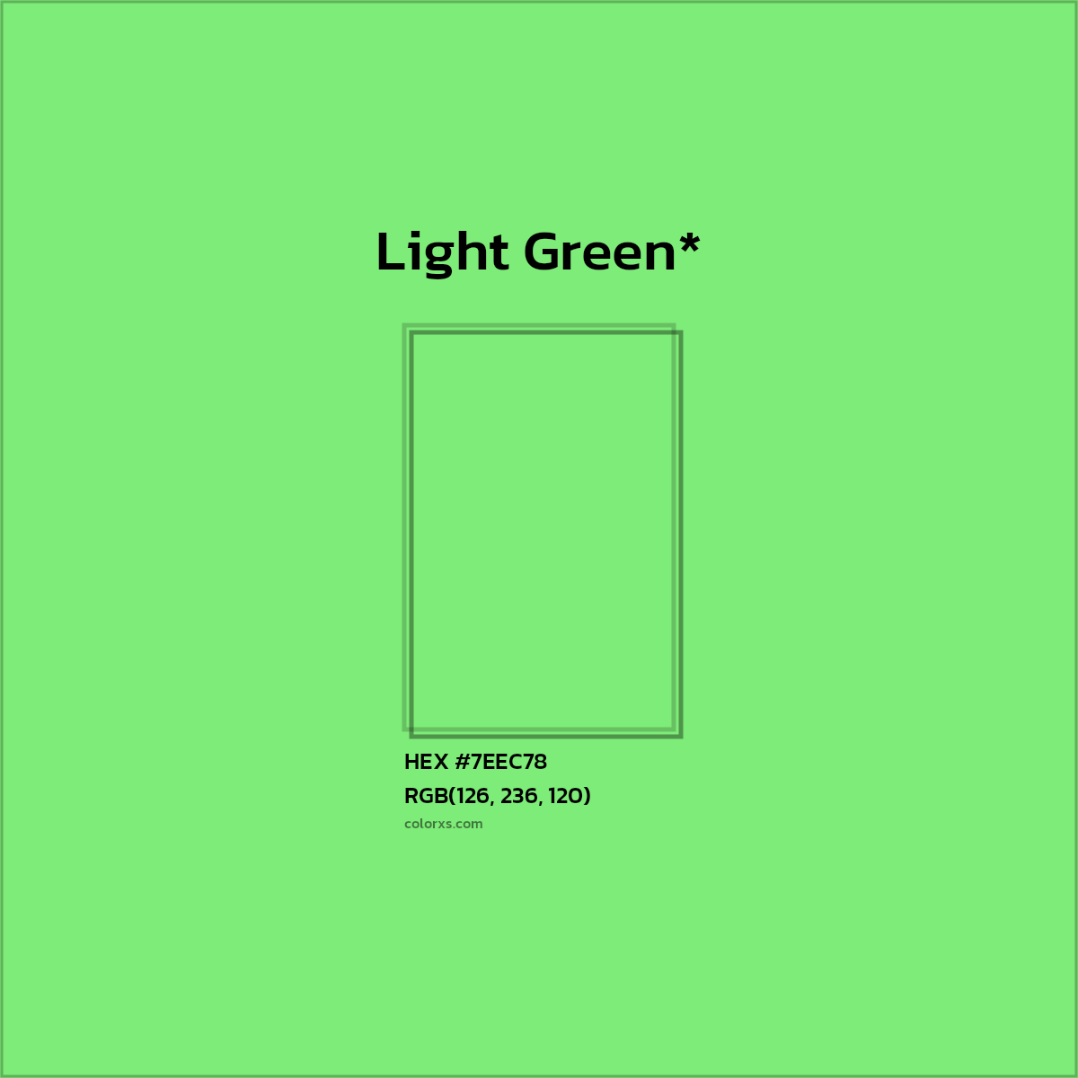 HEX #7EEC78 Color Name, Color Code, Palettes, Similar Paints, Images