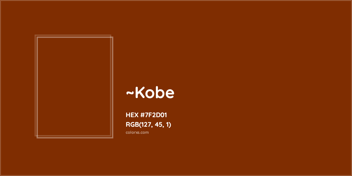 HEX #7F2D01 Color Name, Color Code, Palettes, Similar Paints, Images